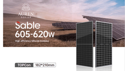 AUREN 620W bifacial kafolat 30 yil,
