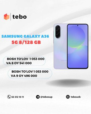 Samsung Galaxy A36 5G 8/128 GB Muddatli to'lovga