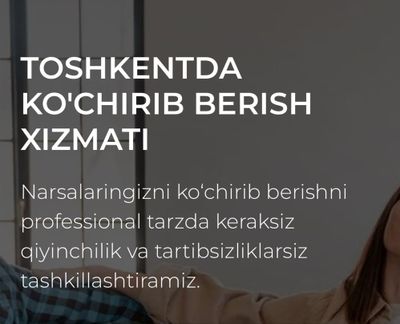 Toshkentda kochirib berish xizmati