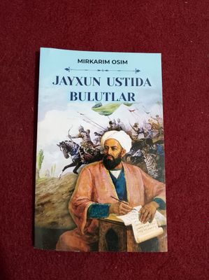Mirkarim Osim - Jayxun ustida bulutlar