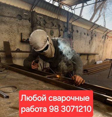 Сварка ишлар киламиз.