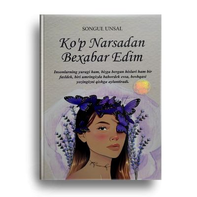 Ko'p narsadan bexabar edim.