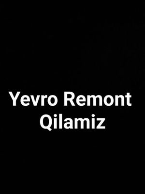 YEVRO REMONT Qilamiz Liboy turdagi