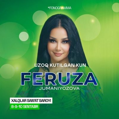 Feruza jumaniyoza 8-9-10 sentyabr kunlari