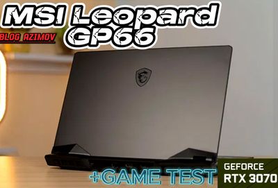 Msi leopard gp 66 rtx 3070 i7-10th