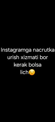 instagramga nacrutka urish xizmati bor