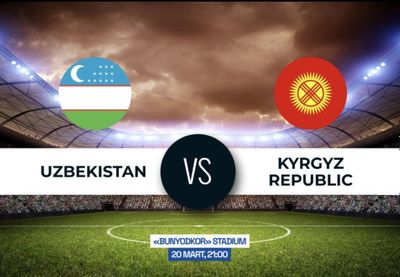 Uzbekiston vs Qirgiziston 5f varatani yonidan bilet