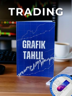 Grafik tahlil / Технический анализ — курс для начинающих (книга)