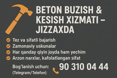 Beton kesish Buzish Teshe teshish xizmatlari
