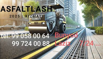 Asfaltlash xizmati 100% sifatli