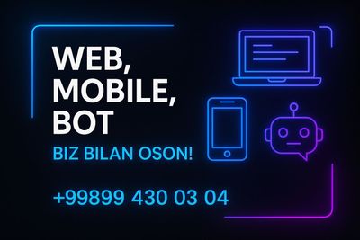 Websayt, telegram bot, mobil dastur, IT xizmatlar