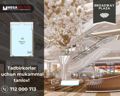 Broadway Plaza | "Zarafshan" savdo markazi | 56,8 m² daromadli joy!