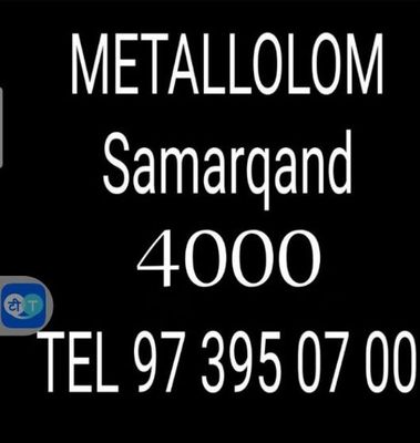 Metallolom xizmatlari Samarqand