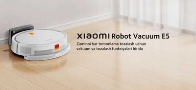 Xiaomi Robot Vacuum Cleaner E5 – 73 000 so‘m/oyiga! Muddatli to‘lov!