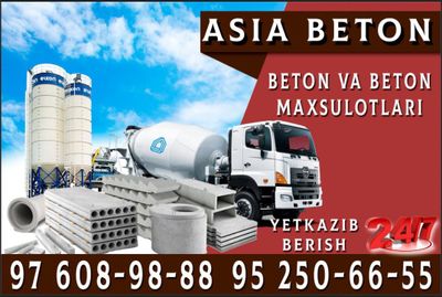 Asia Beton тайёр бетон ва бетон махсулотлари. Ишончли ва сифатли.