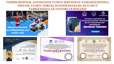 #Grafik_dizayn_xizmati Tadbir,seminar, loyihangiz uchun sertifikat ta