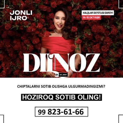 Dilnoz Xakimova konsertiga bilet bor