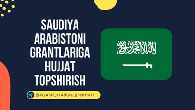 Saudiya universitetlariga hujjat topshirib berish