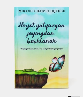 «Hayot yutqazgan joyingdan boshlanar»