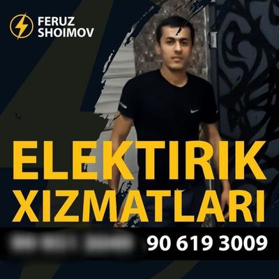 Elektrik xizmatlari barcha turdagi 24 /7