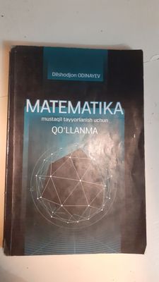 Matematika mustaqil tayyorlanish uchun qo'llanma