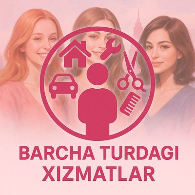 Barcha turdagi xizmatlar