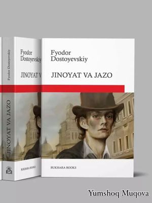 Fyodor Dostoyevskiyning "Jinoyat va Jazo" romani