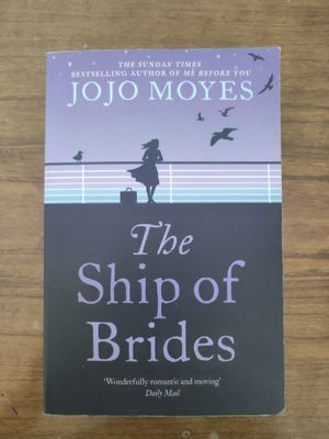 Корабль невест(the ship of brides)-книга Джоджо Мойес