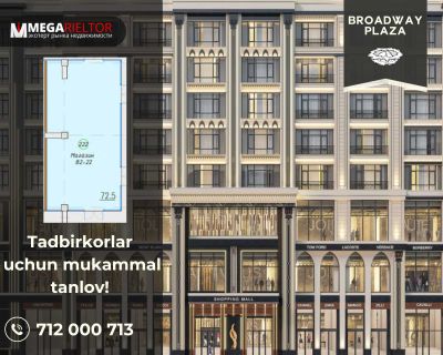 Broadway Plaza | "Poytaxt" savdo markazi | 72,5 m² daromadli joy!