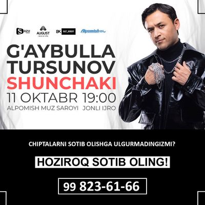 G’aybulla Tursunov kansertiga bilet bor