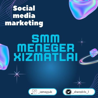 Smm targetolog mobilograf xizmatlari