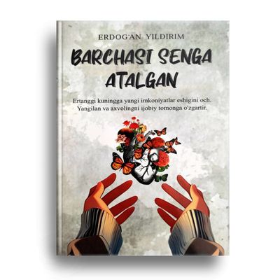 Barchasi sengga atalgan.