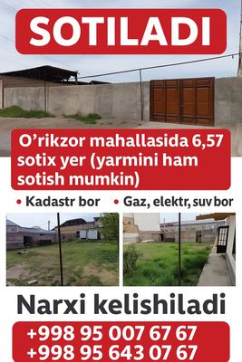 Orikzor mahallasida 6,57 sotix yer sotiladi ( yarmi ham alohida )