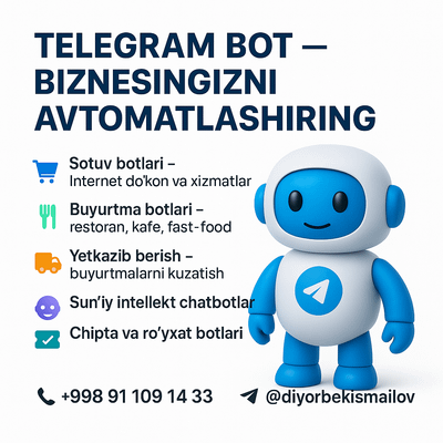 Telegram Bot Yasash Xizmati | Телеграм Бот Ясаш