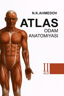 Atlas odam anatomiyasi N.K.Ahmedov