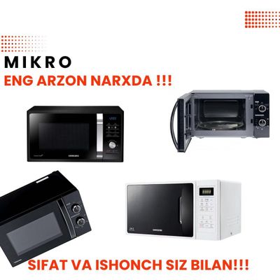 Mikroto‘lqinli pechlar - Sifat va Qulaylik!