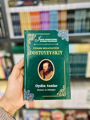 Dostoyevskiy oydin tunlar