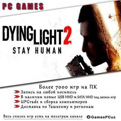 Dying Light 2 - Stay Human Новинки игр на ПК