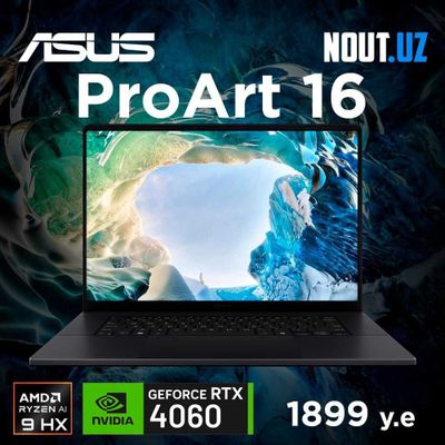 Asus ProArt 16 (Ryzen™ AI 9 HX 370) Магазин Nout.uz (Цена 1899)