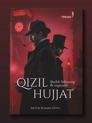 Qizil hujjat, detektiv kitob, Artur Konan Doyl