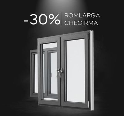 Akfa,Engelberg,Termo romlar uchun 30% chegirma!