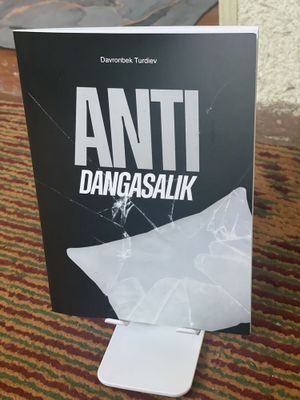 Kitob “ Antidangasalik” Davronbek Turdiyev lotincha