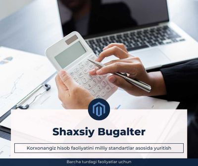 Bugalteriya Xizmatlari (Kichik, o'rta va katta bizneslar)