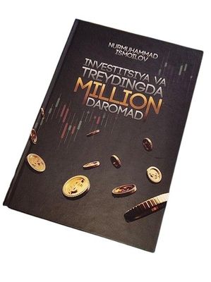 Investitsiya va treydingda Million daromad