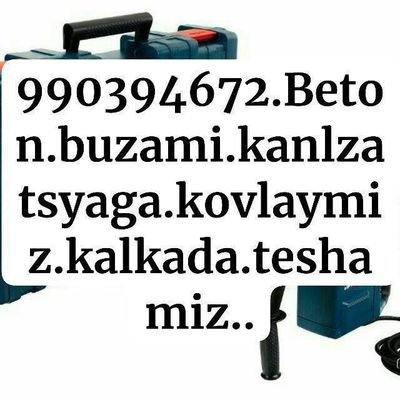 Beton buzamiz.tiranshey.kovlaymiz