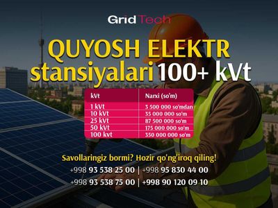 Ishonchli quyosh elektrostansiyalari - Quyosh panellar o'rnatamiz