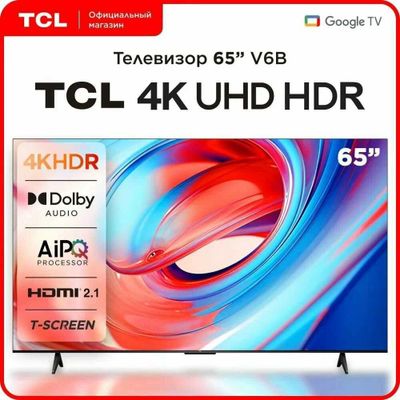 TCL 65V6B, 65", Smart TV, 4K Ultra HD Прошивка