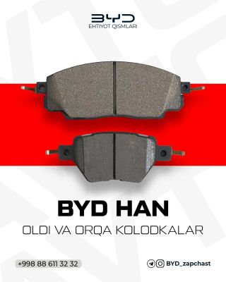 BYD HAN old orqa kalodka(Передний задний калодка)