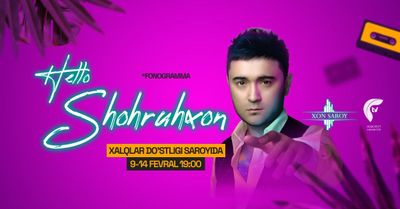 Shohruhxon konsertiga chipta sotiladi