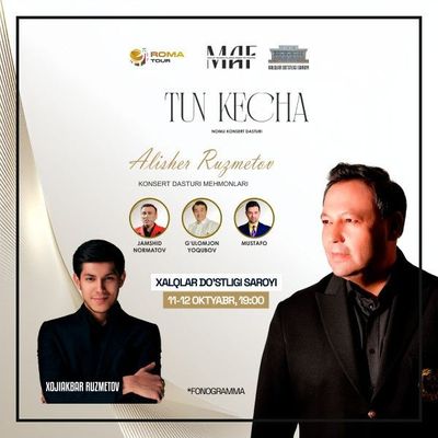 Alisher rozmetov 11-12 oktyabr konsert